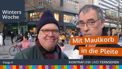 Winters Woche vom 02.03.2024 - Mit Maulkorb in die Pleite