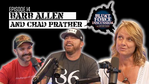 Soldier Husband murdered by another Soldier - and political humor with Barb Allen and Chad Prather