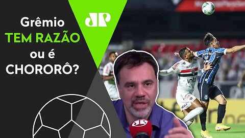 Grêmio tenta ANULAR jogo contra o São Paulo! Tem RAZÃO ou é CHORORÔ?