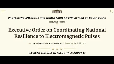 Executive Order on Coordinating National Resilience to Electromagnetic Pulses, FULL, EMP Protection
