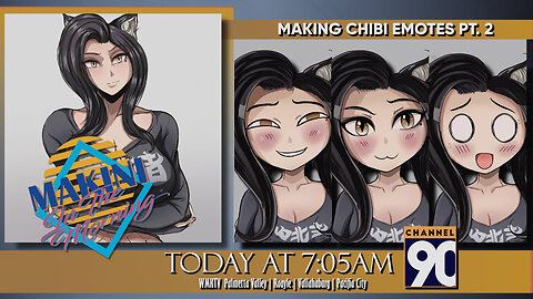 Let's Make Some More Chibi Emotes! | Makini in the Morning | Episode 85