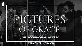 Slayer of Giants | Tullian Tchividjian