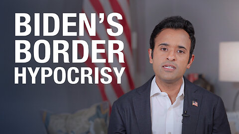 Texas vs. Biden's Border Hypocrisy