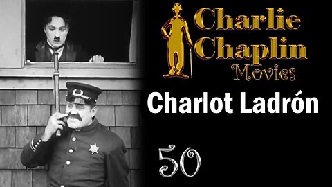 Charlie Chaplin - El Ladrón - Black and White - Silent Film - 1916