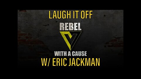 Laugh It Off w/ Eric Jackman