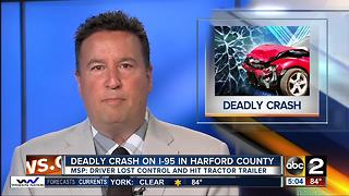 Police investigate deadly crash on I-95 in Harford County