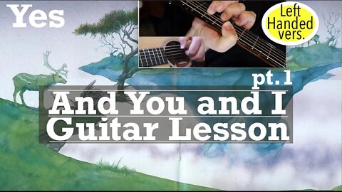 And You and I [left-handed vers.] Guitar Lesson | YES