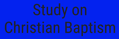 Study on Christian Baptism