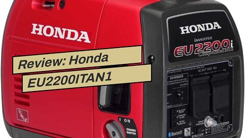 Review: Honda EU2200ITAN1 2200-Watt 120-Volt Companion Super Quiet Portable Inverter Generator...