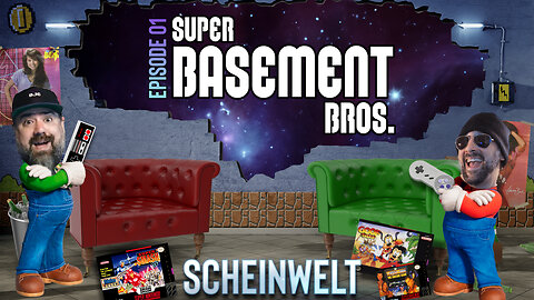 SUPER BASEMENT BROS | Episode 01: Scheinwelt (Edited Replay)