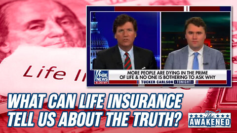 What Can Life Insurance Tell Us About the Truth?