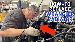 How To Replace 2007-2017 Jeep Wrangler Radiator