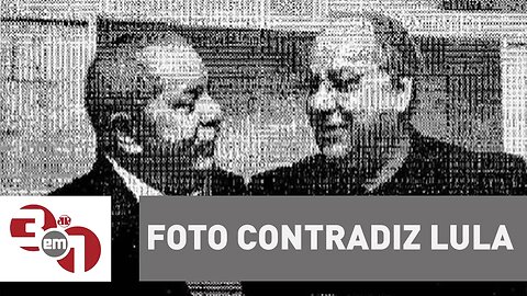 Foto entregue por ex-diretor da Petrobras contradiz defesa de Lula