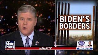 Hannity: Biden open-border policies are a disaster for America