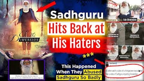 Sadhguru's 420 Volt Slap To All His Haters || See What Happened When They Trolled Sadhguru