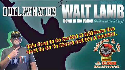 Walt Lamb – Down in the Valley by Dog Pound Reactions