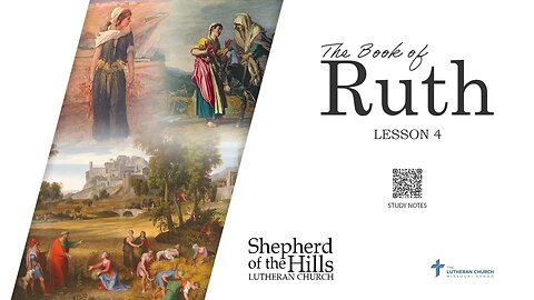 Ruth: Lesson 4 - At the Threshing Floor