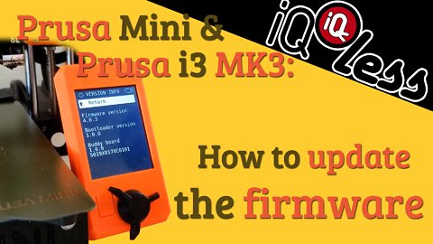 Prusa Mini & Prusa i3 MK3: How to update the firmware
