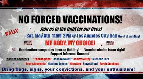 Long Beach Freedom USA Group: No Forced Vaccination Rally LA City Hall