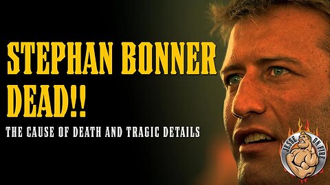 STEPHAN BONNER CAUSE OF DEATH & TRAGIC LIFE...