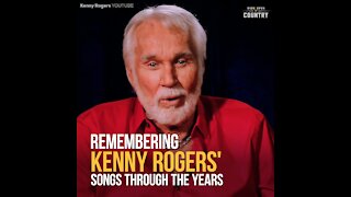 Remembering Kenny Rogers' Songs Through the Years