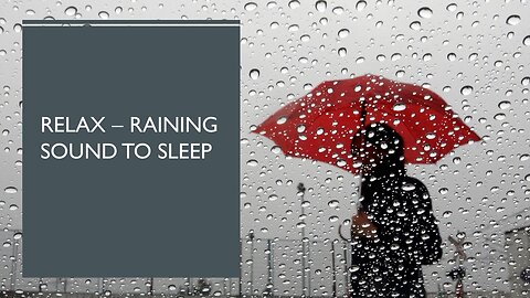 Smooth Rain sound to relax and sleep.
