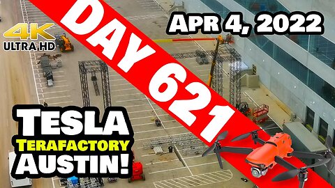 GIGA TEXAS IS GOING FULL CYBER RODEO! - Tesla Gigafactory Austin 4K Day 621 - 4/4/22 - Tesla Texas