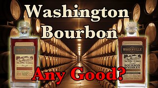 Woodinville Bourbon Review: One is hot one is not!