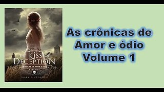 Crônicas de amor e ódio - volume 1 - capítulo 01