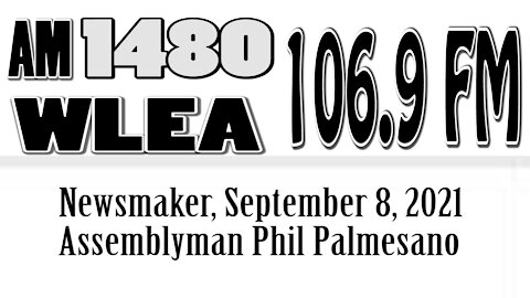 Wlea Newsmaker, September 8, 2021, Assemblyman Phil Palmesano