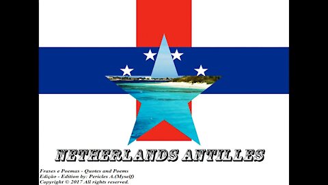 Flags and photos of the countries in the world: Netherlands Antilles [Quotes and Poems]