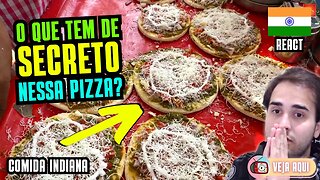 Seria essa a PIZZA SECRETA da ÍNDIA? Reagindo a COMIDAS DE RUA INDIANAS | Veja Aqui Reacts