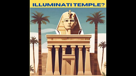 ILLUMINATI EXPOSE TEMPLE ANCIENT