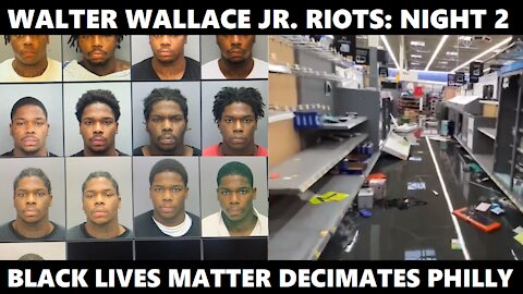 13 MINUTES OF LOOTING: Walter Wallace Jr. BLM riots ransack and destroy Port Richmond in Philly