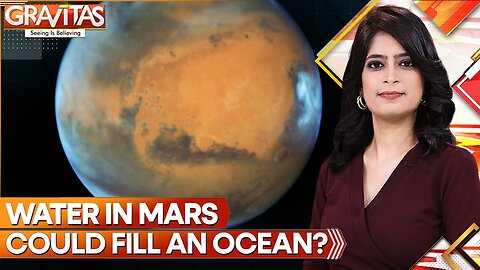 Is there life on mars? Scientists find 'oceans' of water miles beneath surface | Gravitas | WION