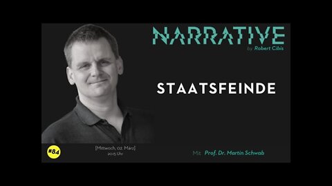 NARRATIVE #84 by Robert Cibis | Prof. Dr. Martin Schwab