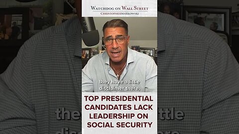 Lack of leadership from leading Presidential candidates on Social Security