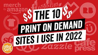 10 Print on Demand Websites I Sell On ranked from my WORST to BEST.
