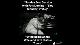 FATS DOMINIO “BLUE MONDAY” (1957)