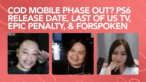 Cod Mobile Being Phased Out, PS6 Release Date, Last of Us HBO, Epic Games Penalty, and Forspoken