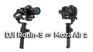 Gimbal Wars! DJI Ronin-S vs Moza Air 2