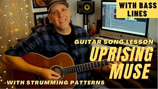 Muse Uprising Guitar Song Lesson with Bass Line & Strumming Patterns