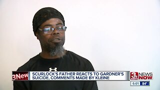 Scurlock's father reacts to Gardner's suicide, comments made by Don Kleine