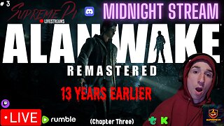 ⭐LIVE-Midnight Horror-Alan Wake Remastered-Chapter 4⭐