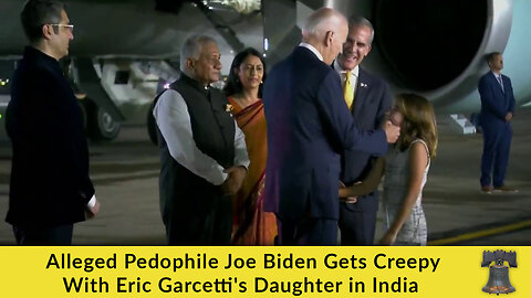 Alleged Pedophile Joe Biden Gets Creepy With Eric Garcetti's Daughter in India