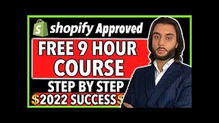 FREE Shopify Dropshipping Course | COMPLETE A Z BLUEPRINT 2022