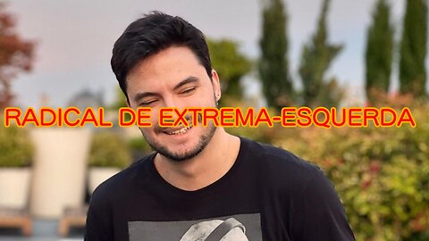 Felipe Neto RADICAL DE EXTREMA-ESQUERDA