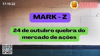 MARK-Z 24 de outubro quebra do mercado de ações