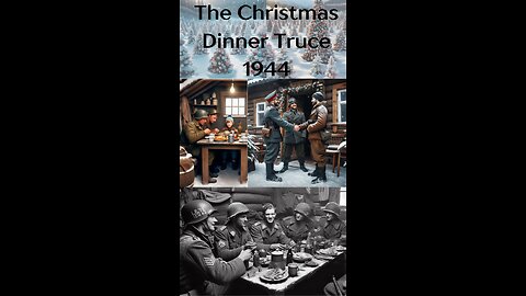 The 1944 Christmas meal truce