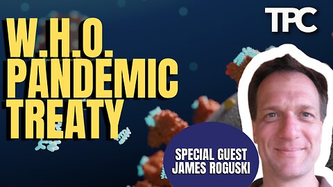 Pandemic Treaty | James Roguski (TPC #1,500)